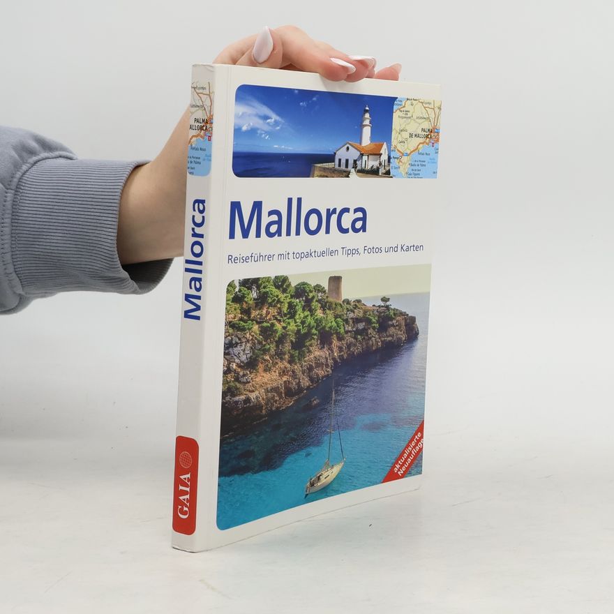 Andrea Weindl Mallorca. Reiseführer mit topaktuellen Tipps, Fotos und Karten