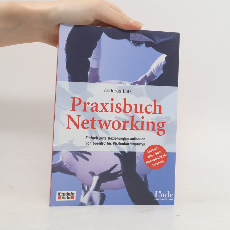 Andreas Lutz Praxisbuch Networking