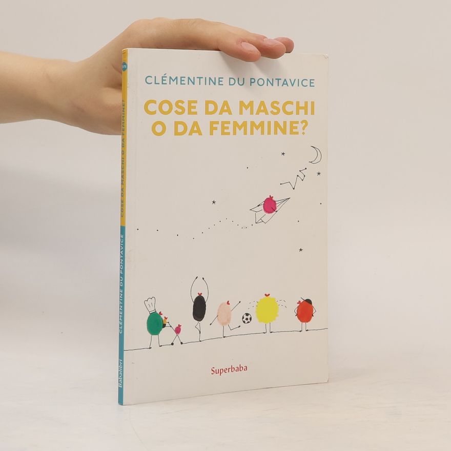 Clémentine Du Pontavice Cose da maschi o da femmine?