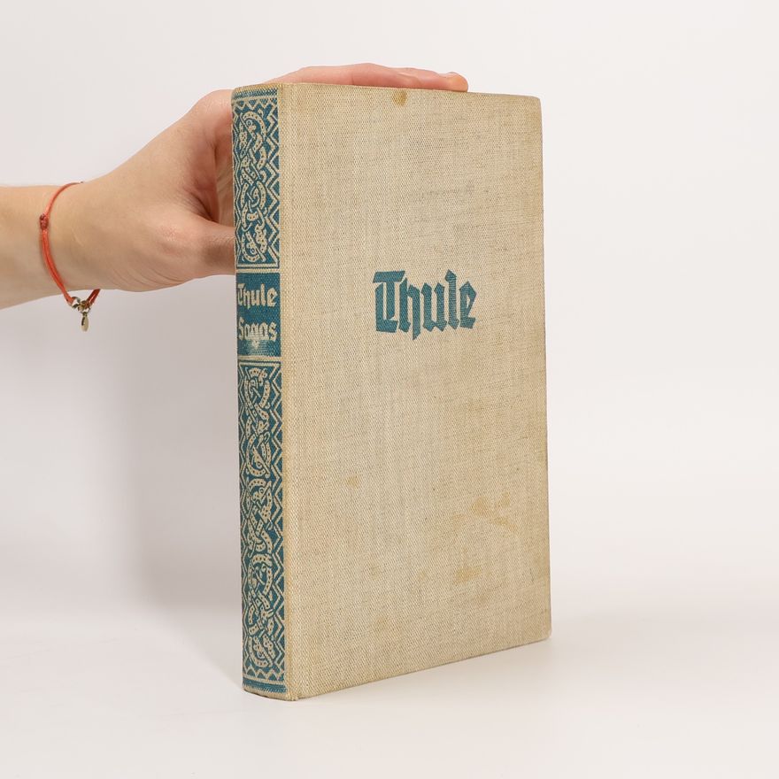 Konstantin Reichardt Thule. Sagas von altgermanischen Bauern und Helden