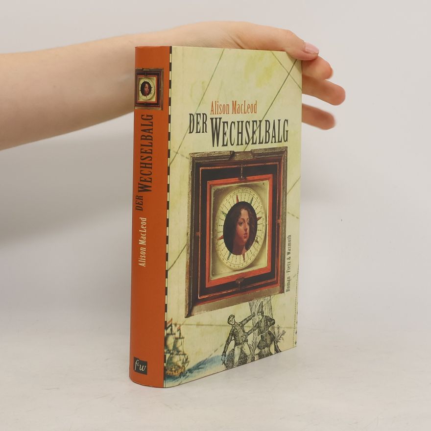 Alison MacLeod Der Wechselbalg