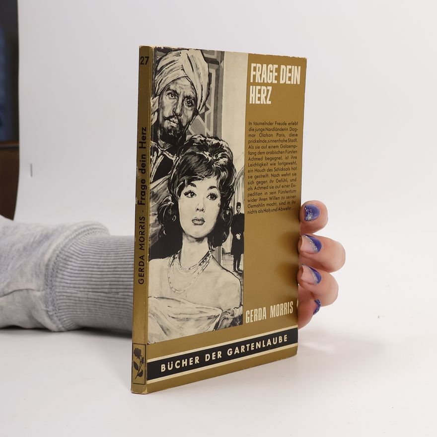 Gerda Morris Frage dein Herz