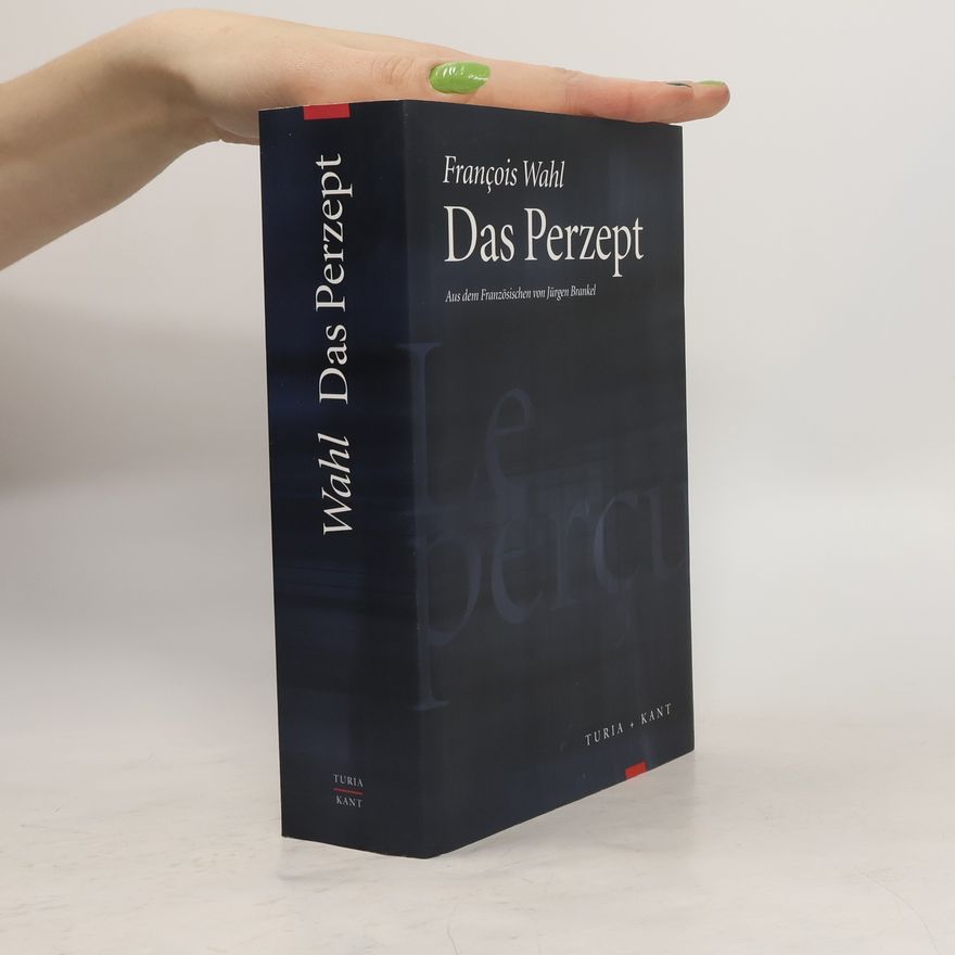 Franc ois Wahl Das Perzept
