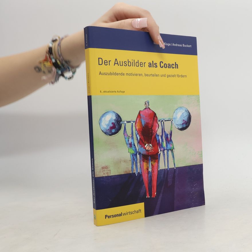 Andreas Buckert Der Ausbilder als Coach