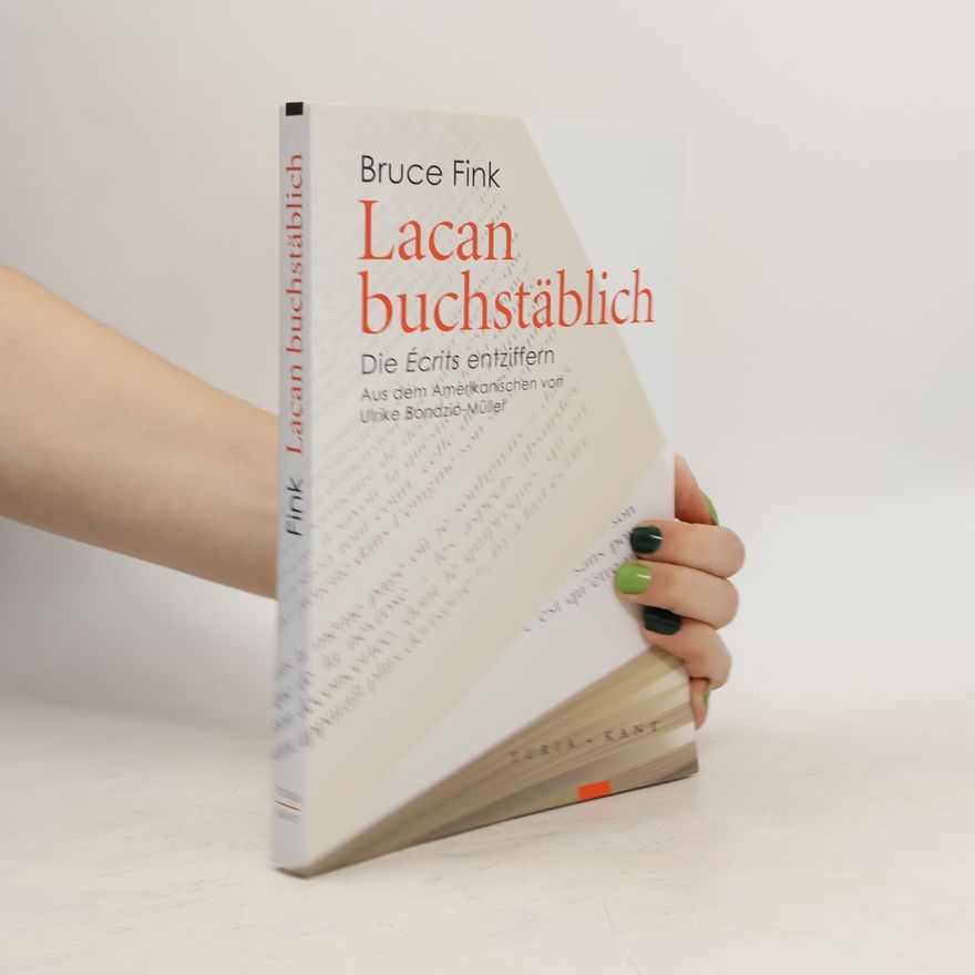 Bruce Fink Lacan buchstäblich