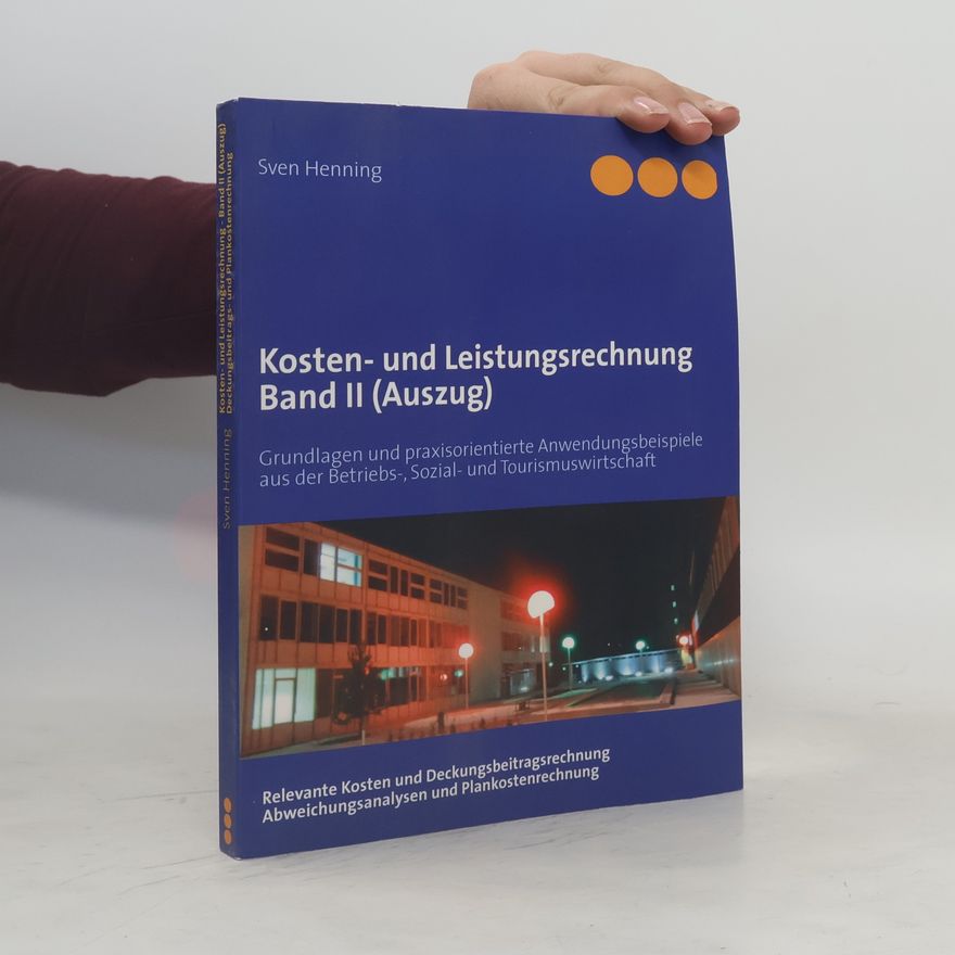 Sven Hennig Kosten- und Leistungsrechnung II.