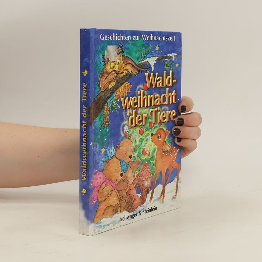 Various authors Waldweihnacht der Tiere