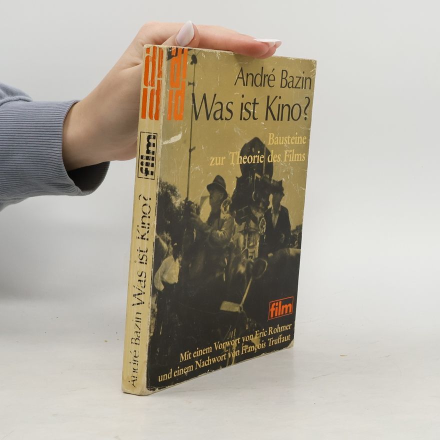 André Bazin Was ist Kino?