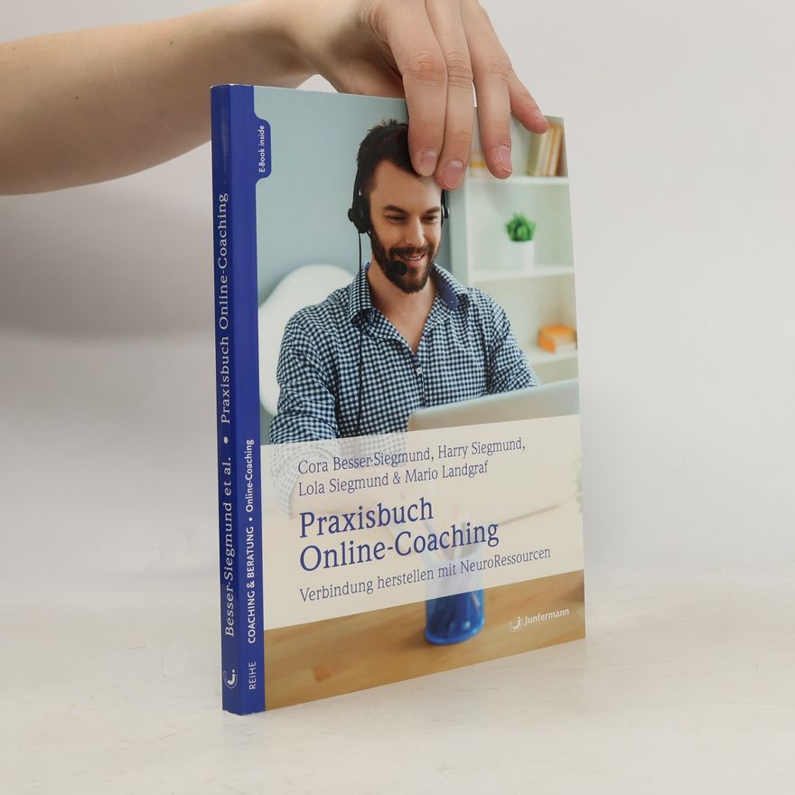 Cora Besser-Siegmund Praxisbuch Online-Coaching