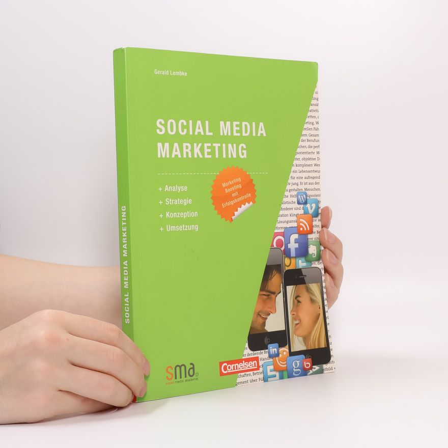 Gerald Lembke Social Media Marketing
