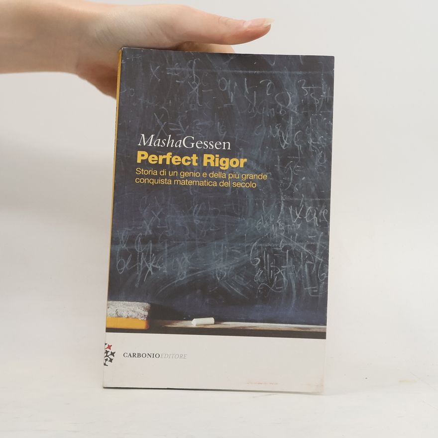 Masha Gessen Perfect Rigor