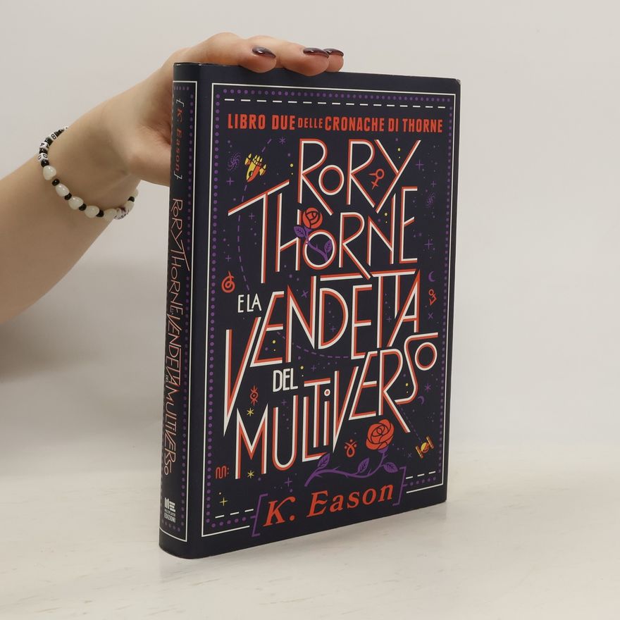 K. Eason Rory Thorne e la vendetta del multiverso