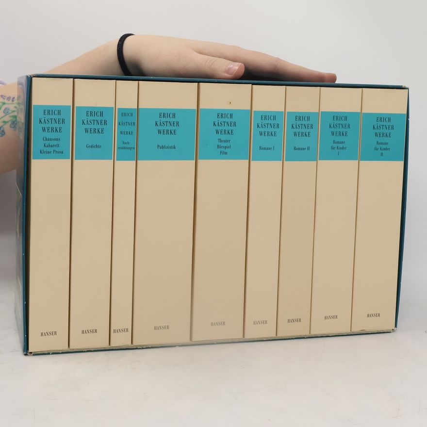 Erich Kästner Erich Kästner Werke 1-9