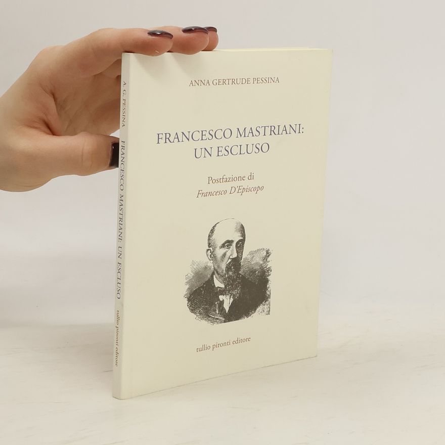 Anna Gertrude Pessina Francesco Mastriani