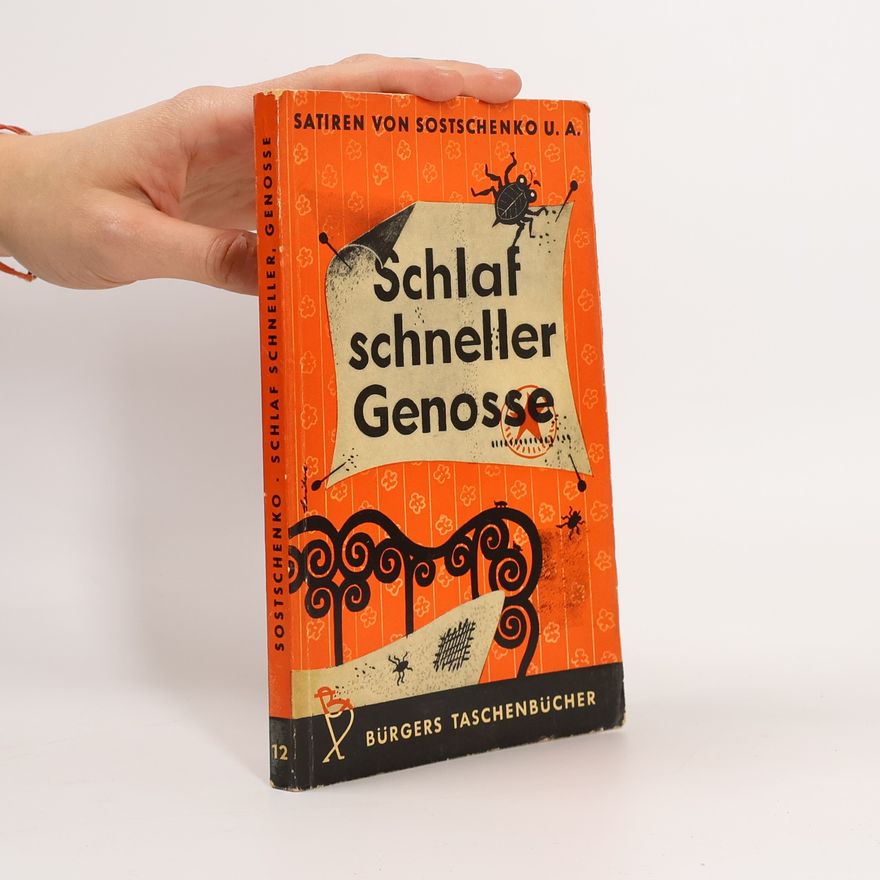Michail Sostschenko Schlaf schneller Genosse