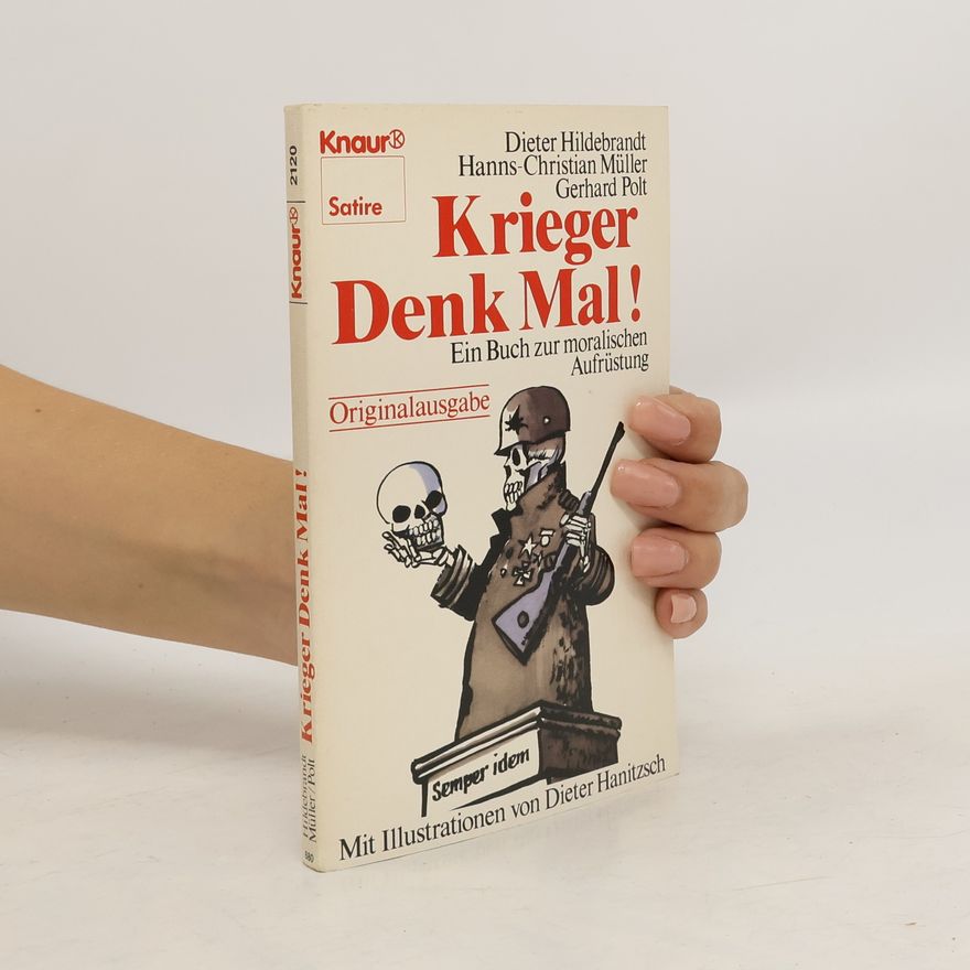 Dieter Hildebrandt Krieger denk mal!