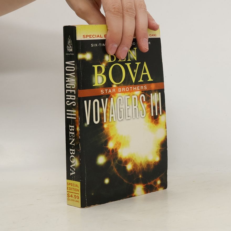 Ben Bova Voyagers III. Star Brothers