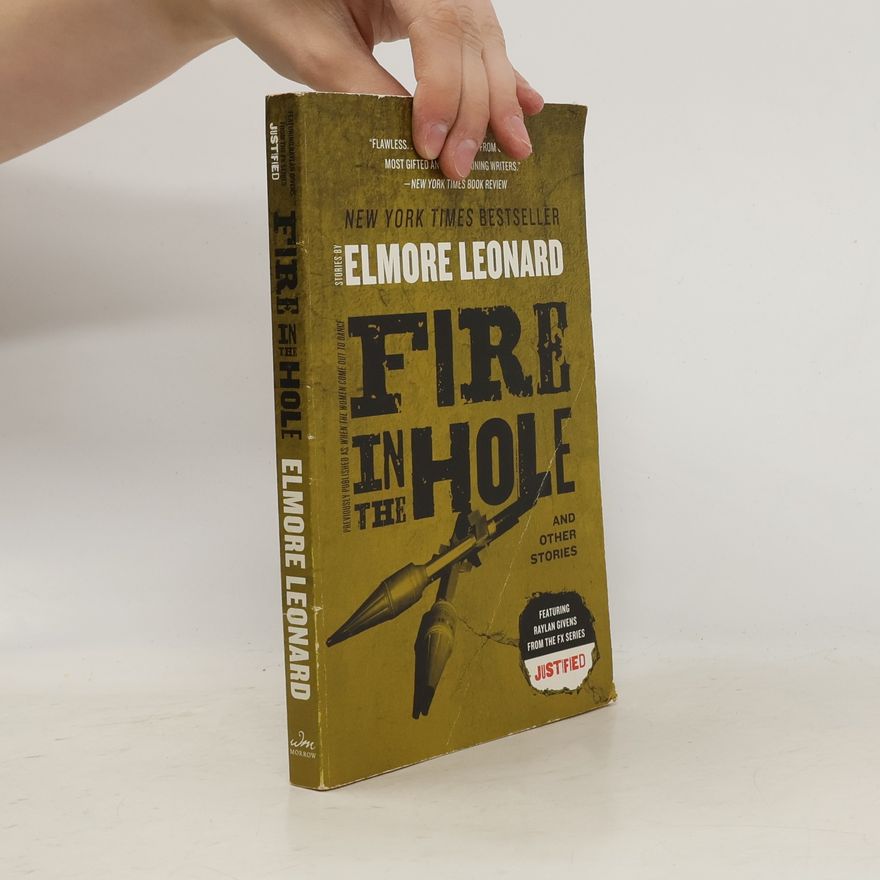 Elmore Leonard Fire in the Hole