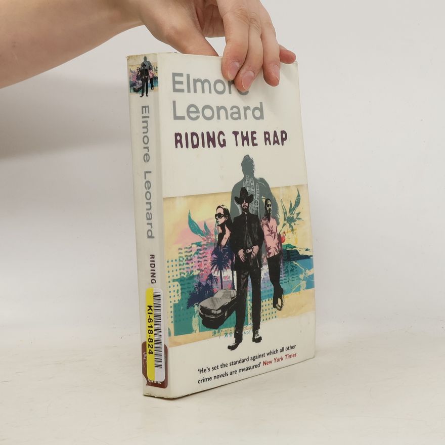 Elmore Leonard Riding the Rap