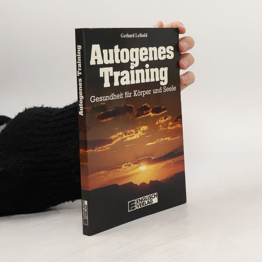 Gerhard Leibold Autogenes Training