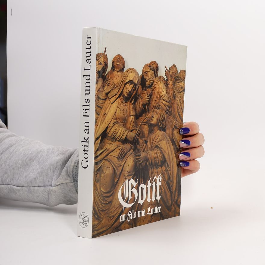 Walter Ziegler Gotik an Fils und Lauter