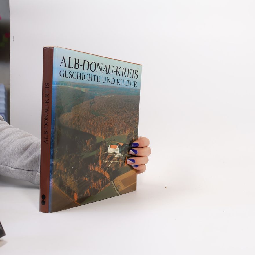 Auteurscollectief Alb-Donau-Kreis. Geschichte und Kultur
