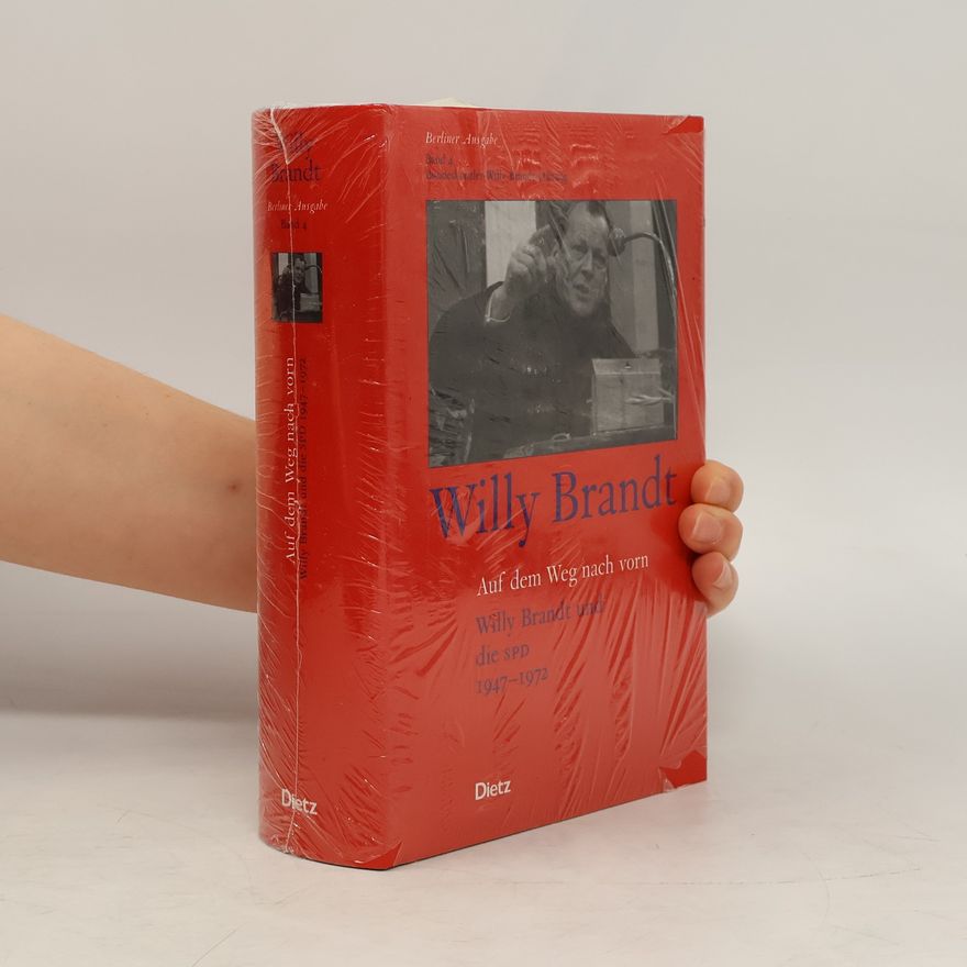 Willy Brandt Auf dem Weg nach vorn