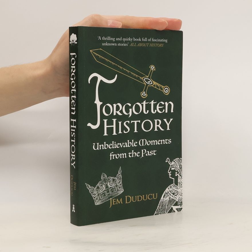 Jem Duducu Forgotten History