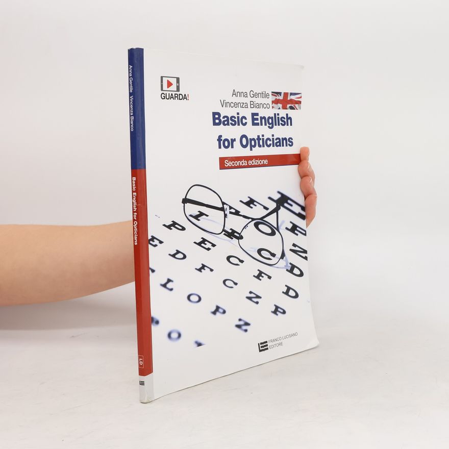 Vincenza Bianco Basic English for Opticians