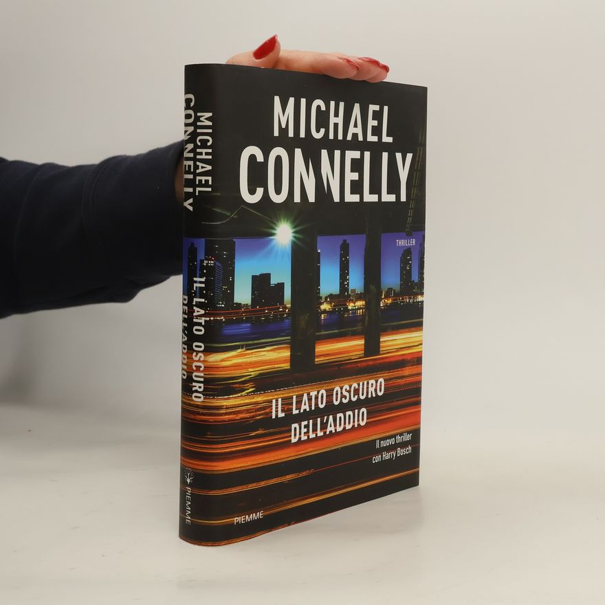 Michael Connelly Il lato oscuro dell'addio