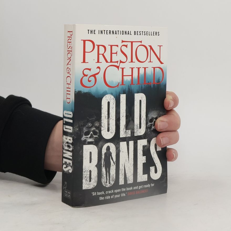 Douglas Preston Old Bones