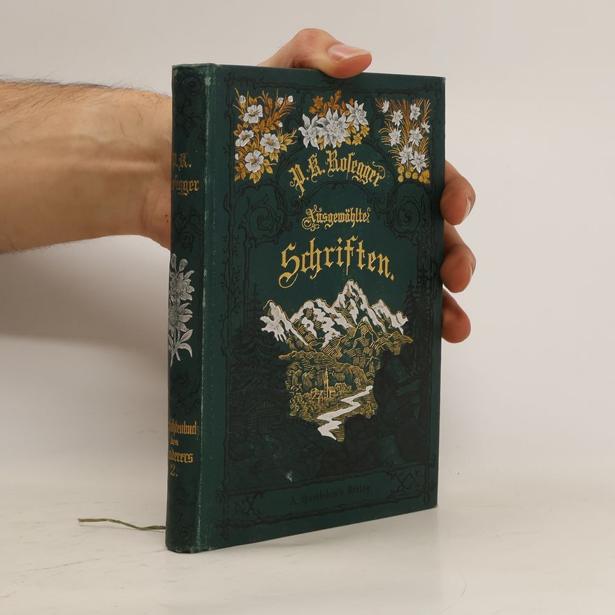 P. K. Rosegger Ausgewählte Schriften 3
