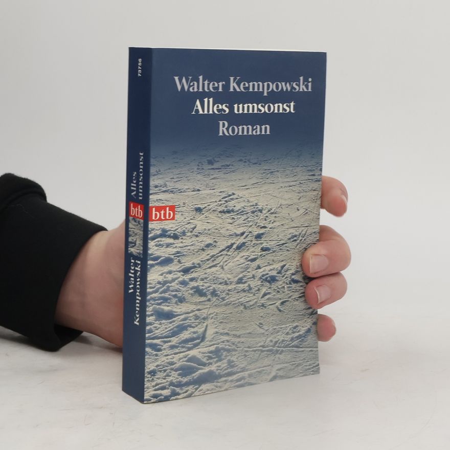 Walter Kempowski Alles umsonst