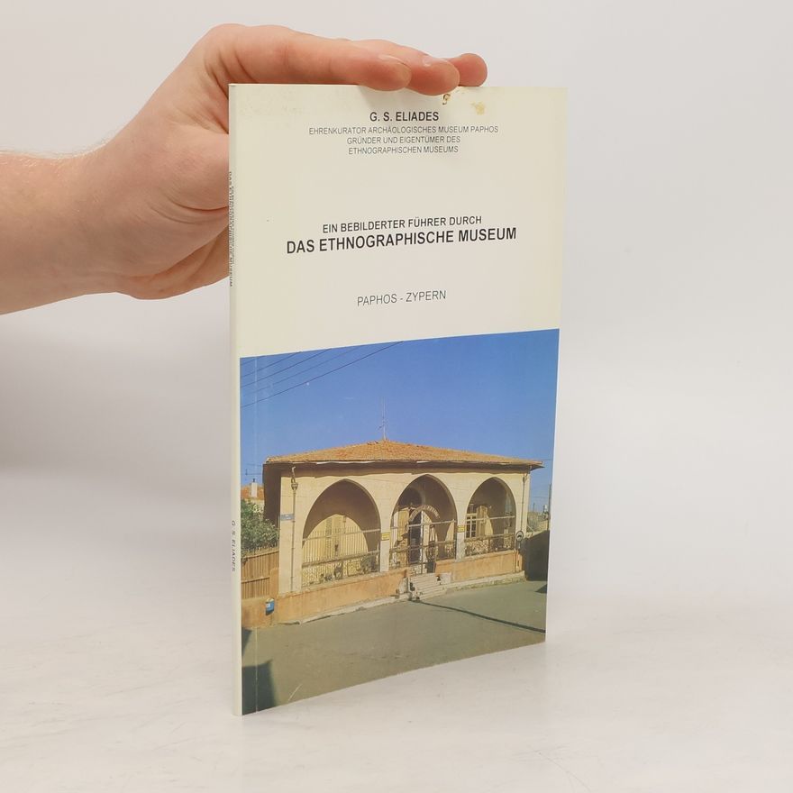 Horst Dolff Ein Bebilderter Führer durch das ethnographische Museum