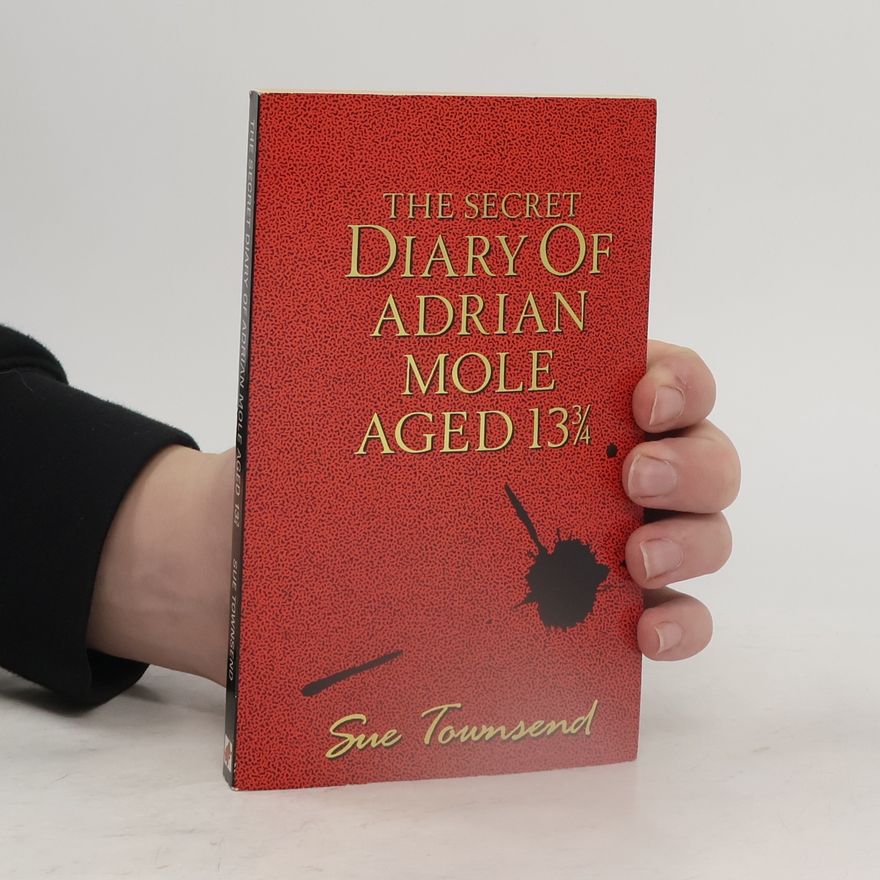 Sue Townsend The Secret Diary of Adrian Mole Aged 13 3/4