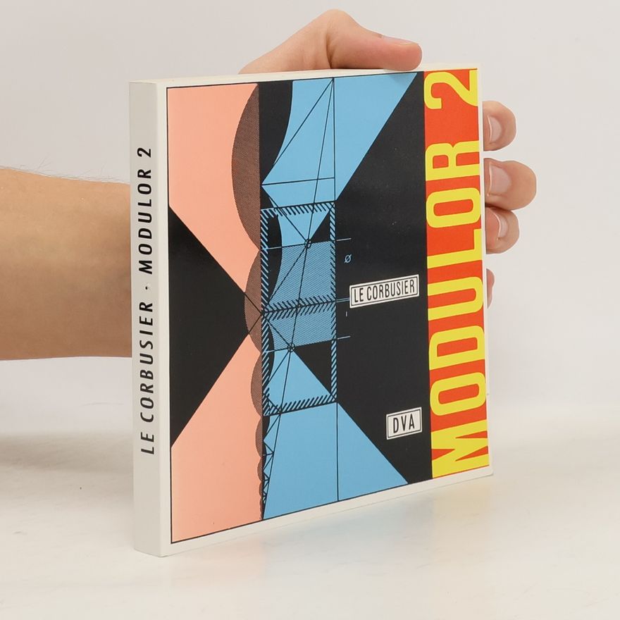 Le Corbusier Der Modulor 2. (1955)