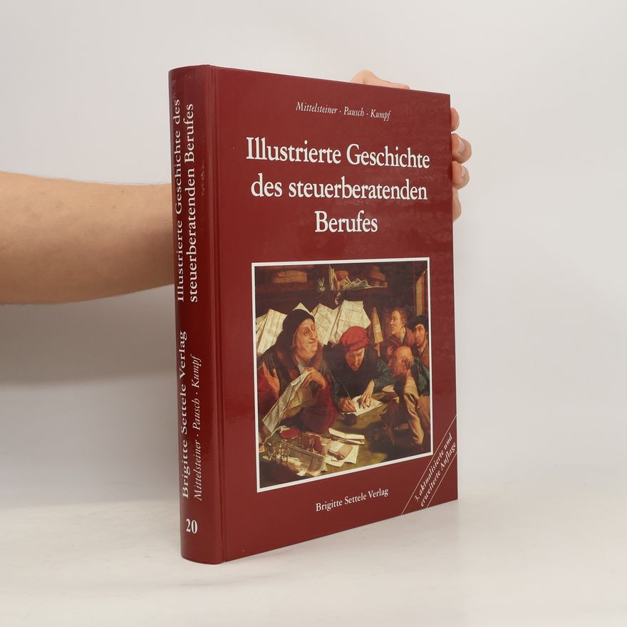 Alfons Pausch Illustrierte Geschichte des steuerberatenden Berufes
