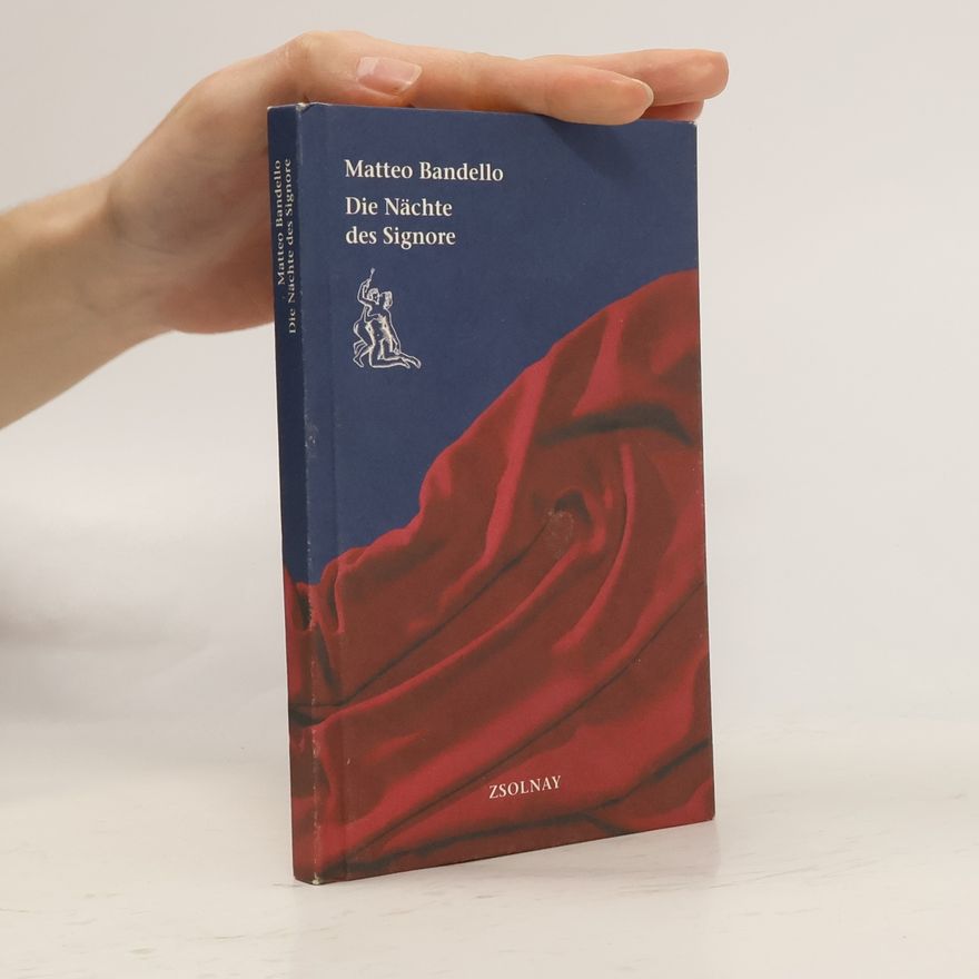 Matteo Bandello Die Nächte des Signore