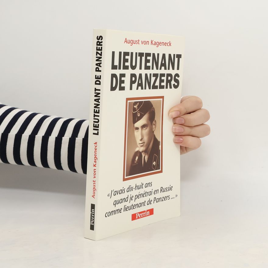 August von Kageneck Lieutenant de panzers