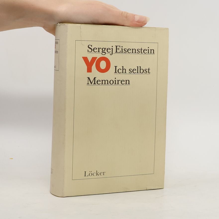 Sergej M. Ėjzenštejn Yo, ich selbst