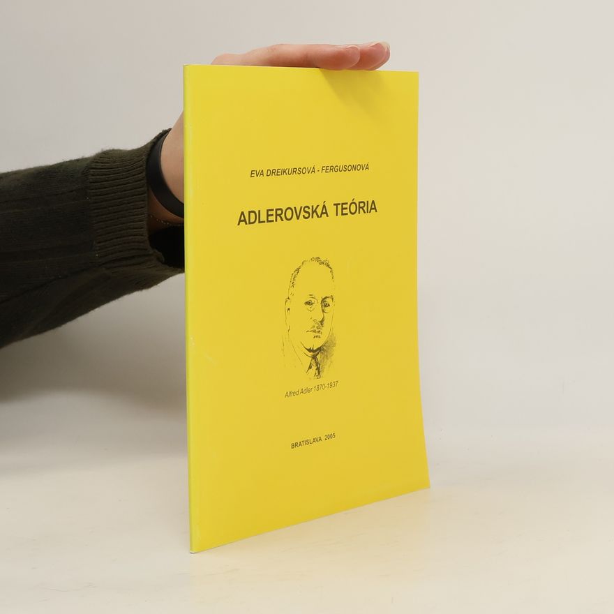 Eva Dreikurs Ferguson Adlerovská teória