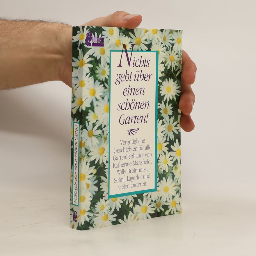 Kolektiv autorů Nichts geht über einen schönen Garten!