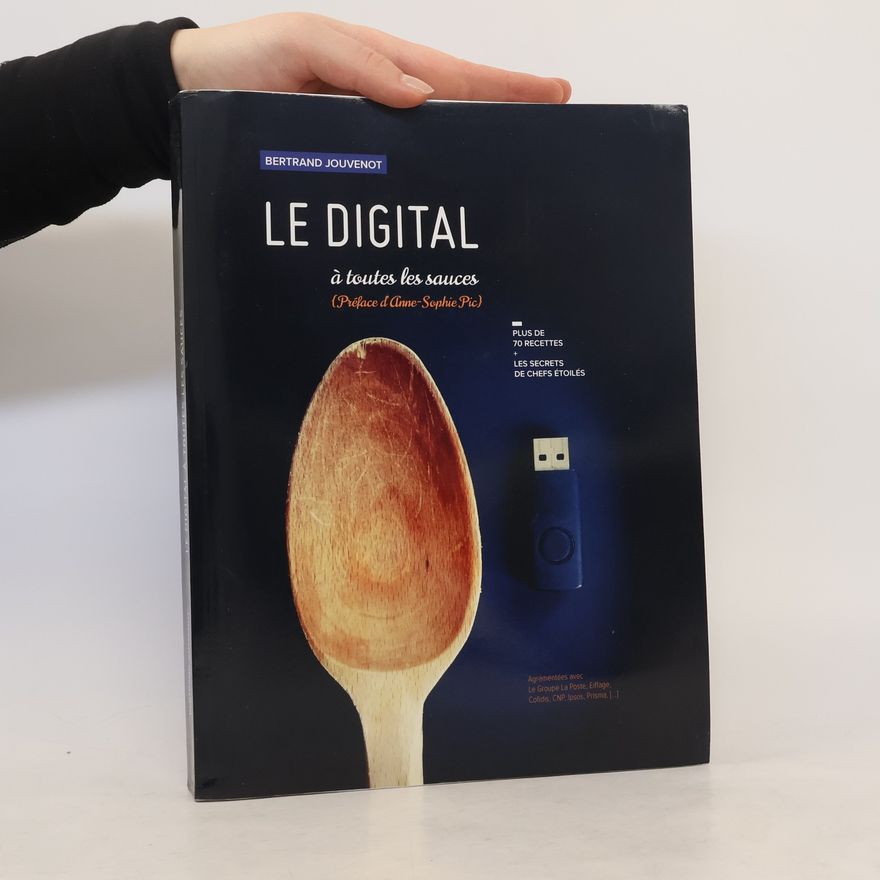 Bertrand Jouvenot Le digital à toutes les sauces