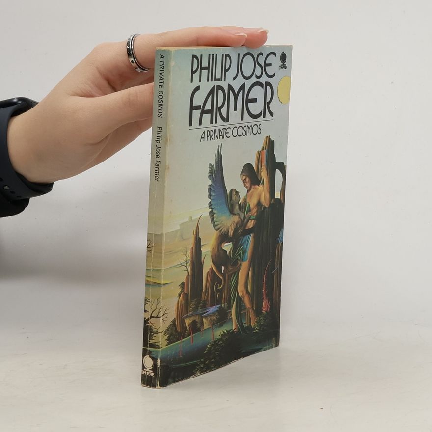 Philip José Farmer A Private Cosmos