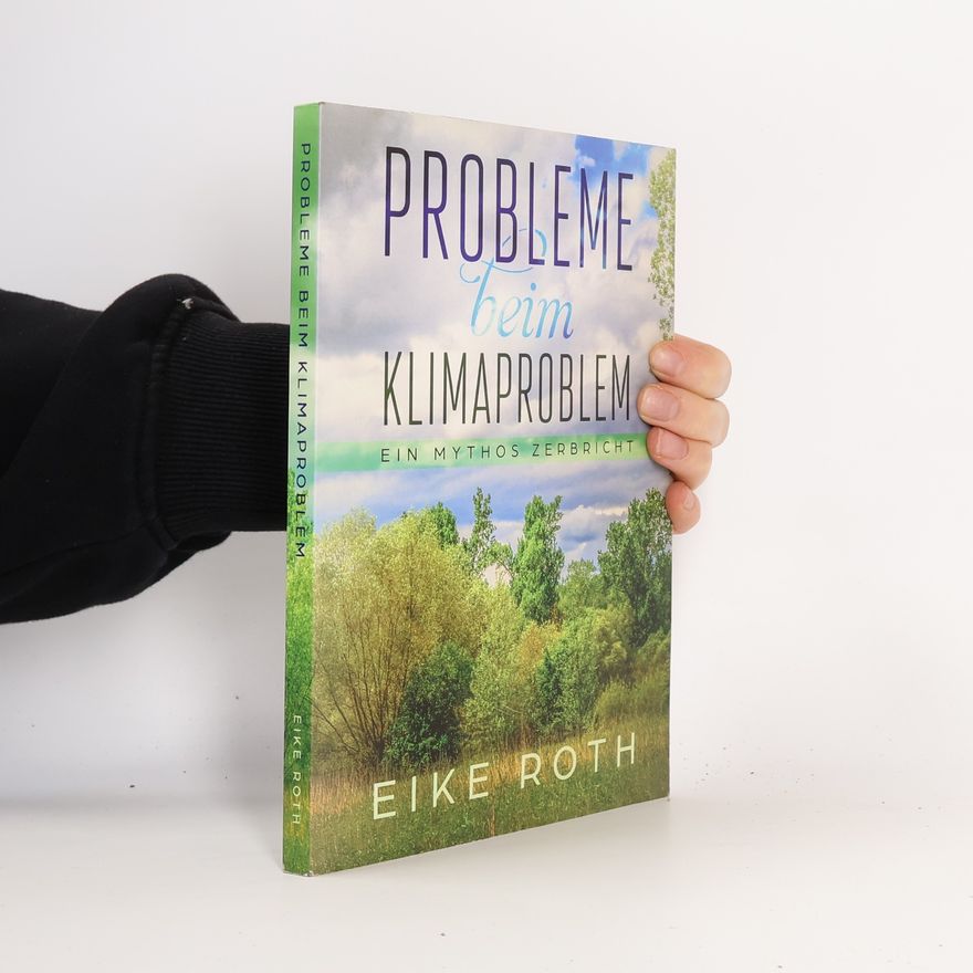 Eike Roth Probleme beim Klimaproblem