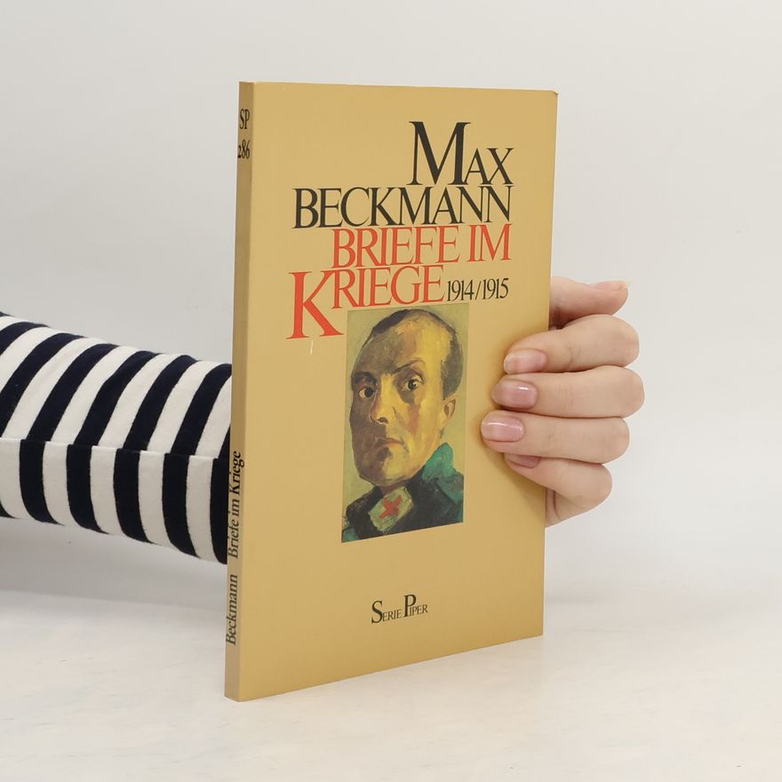 Max Beckmann Briefe im Kriege