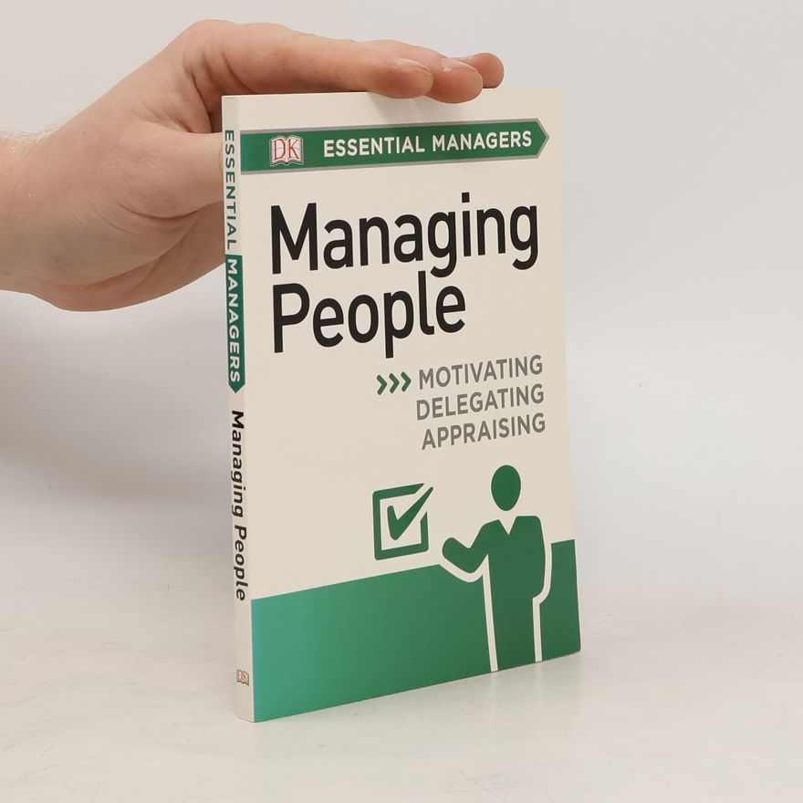 Phillip L. Hunsaker Essential Managers: Managing People
