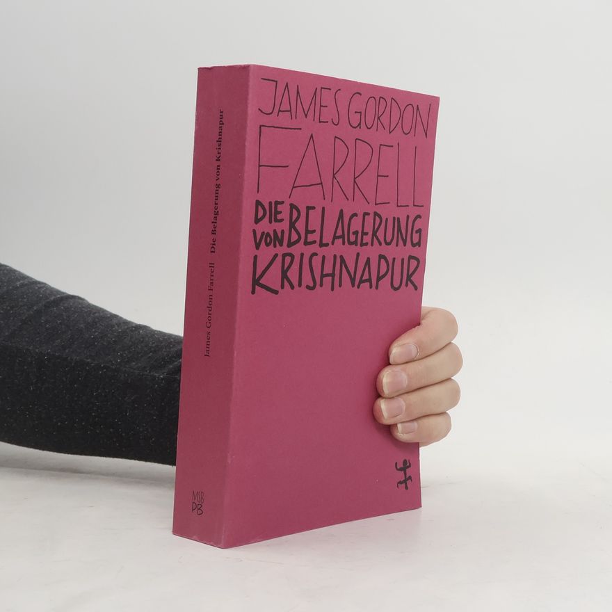 J. G. Farrell Die Belagerung von Krishnapur