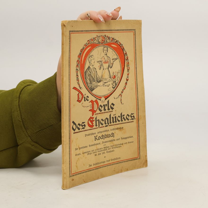 Autorenkollektiv Die Perle des Eheglückes