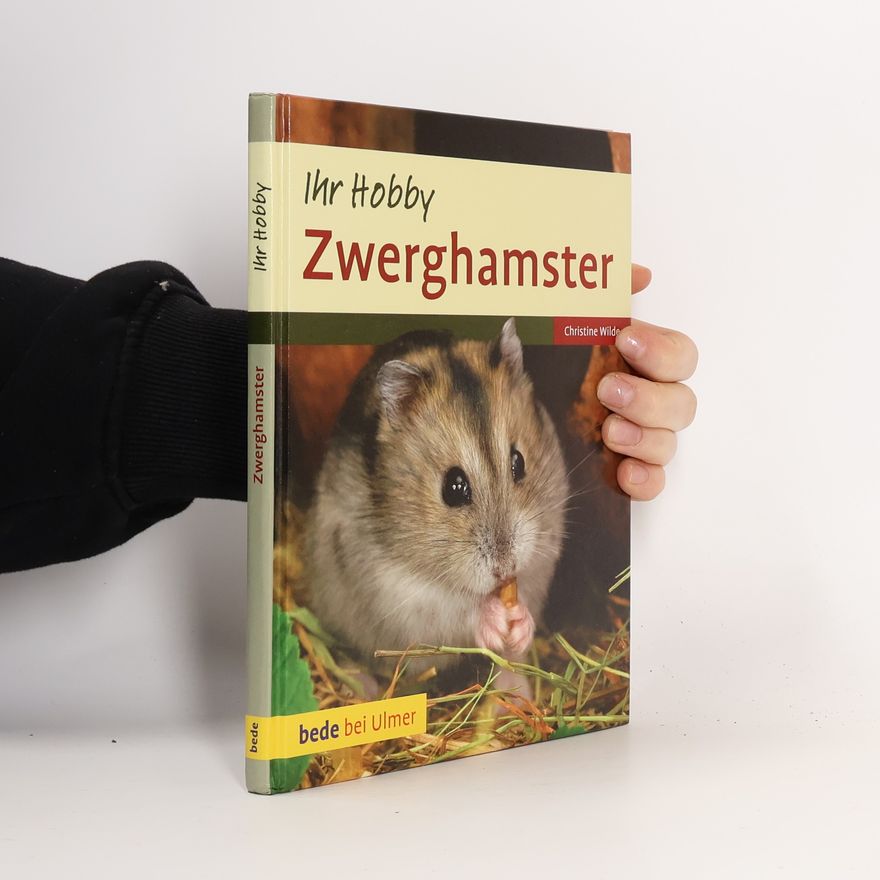Christine Wilde Ihr Hobby: Zwerghamster